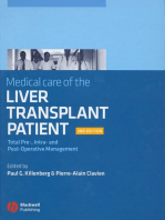Medical Care of the Liver Transplant Patient: Total Pre-, Intra- and Post-Operative Management