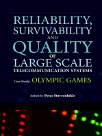 Reliability, Survivability and Quality of Large Scale Telecommunication Systems: Case Study: Olympic Games