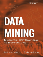 Data Mining: Multimedia, Soft Computing, and Bioinformatics