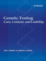 Genetic Testing: Care, Consent and Liability