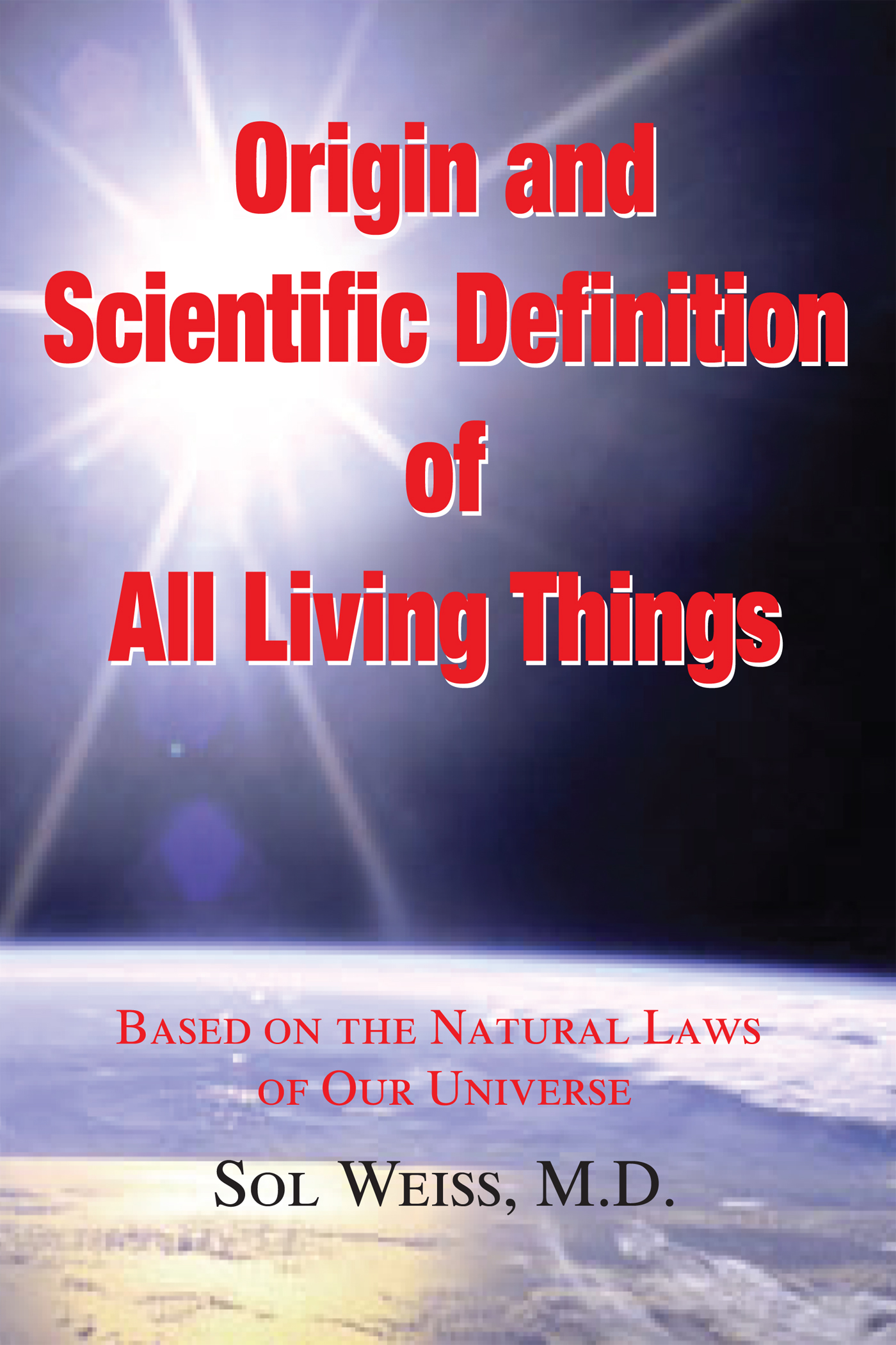 Origin and Scientific Definition of All by Sol Weiss (Ebook) - Read ...