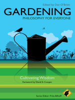 Gardening - Philosophy for Everyone: Cultivating Wisdom