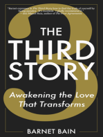 The Third Story: Awakening the Love That Transforms