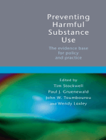 Preventing Harmful Substance Use: The evidence base for policy and practice