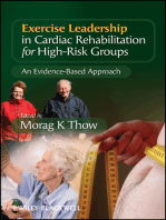 Exercise Leadership in Cardiac Rehabilitation for High Risk Groups: An Evidence-Based Approach