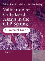 Validation of Cell-Based Assays in the GLP Setting: A Practical Guide