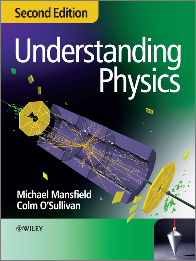 by　Colm　Understanding　Mansfield,　Michael　Physics　Scribd　O'Sullivan　Ebook
