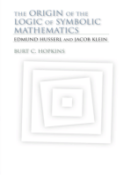 The Origin of the Logic of Symbolic Mathematics: Edmund Husserl and Jacob Klein
