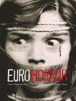 Euro Horror: Classic European Horror Cinema in Contemporary American Culture