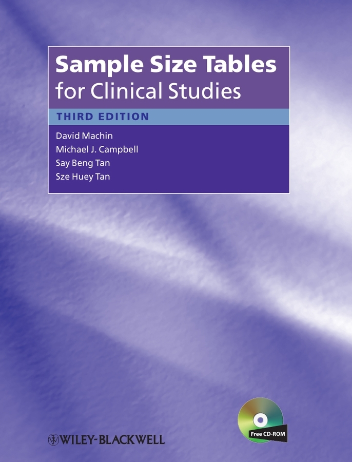Sample Size Tables for Clinical Studies by David Machin, Michael J ...