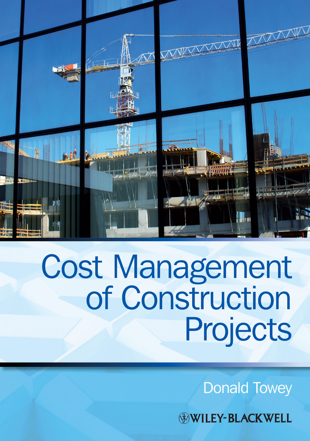 Read Cost Management of Construction Projects Online by Donald Towey