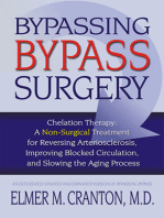 Bypassing Bypass Surgery: A Non-surgical Treatment for Reversing Arteriosclerosis, Improving Blocked Circulation, and Slowing the Aging Process