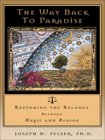 The Way Back to Paradise: Restoring the Balance between Magic and Reason