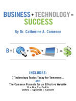 Business + Technology = Success: 7 Technology Topics Today for Tomorrow