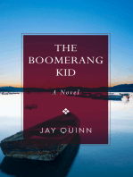 The Boomerang Kid: A Novel