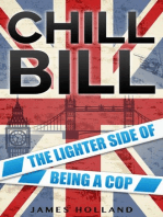 Chill Bill: The Lighter Side of Being a Cop
