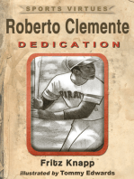 Roberto Clemente: Dedication