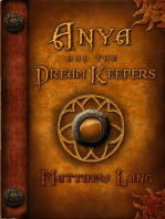 Anya and the Dream Keepers