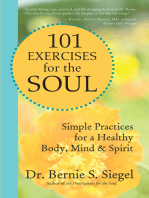 101 Exercises for the Soul: Simple Practices for a Healthy Body, Mind, and Spirit