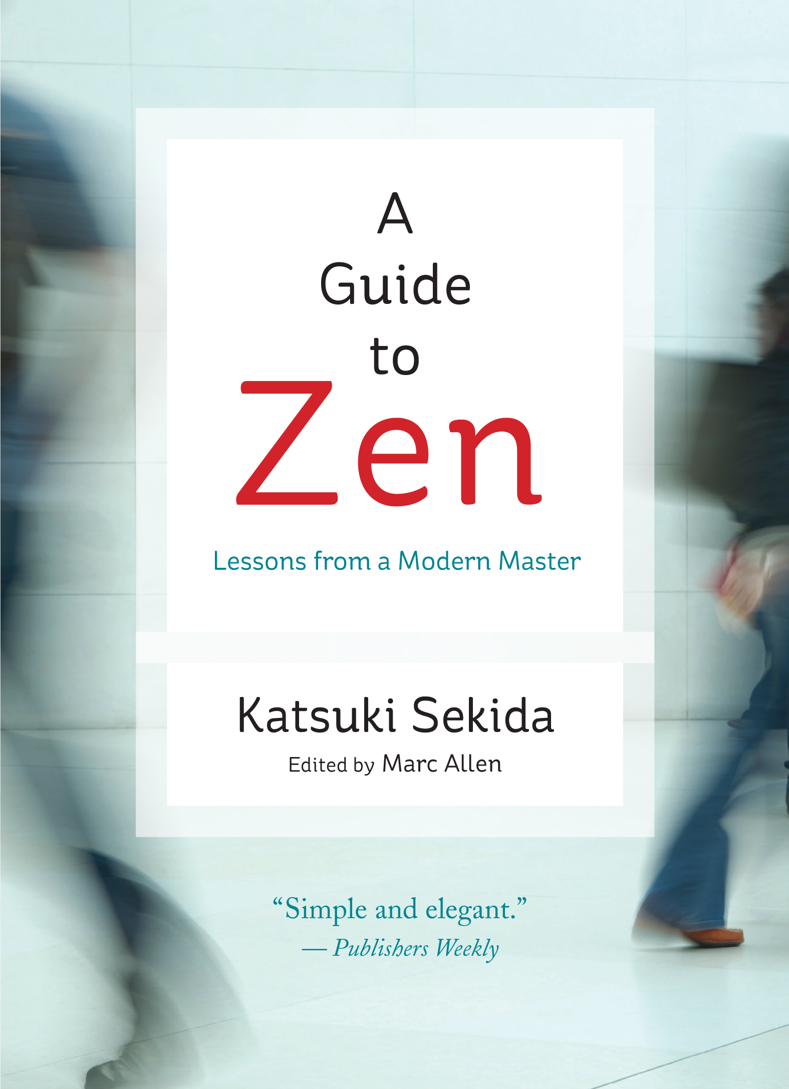 Read A Guide to Zen Online by Katsuki Sekida Books