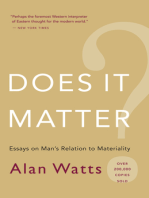 Does It Matter?: Essays on Mans Relation to Materiality