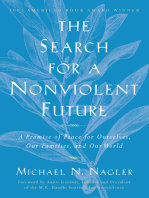 The Search for a Nonviolent Future: A Promise of Peace for Ourselves, Our Families, and Our World