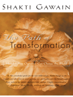 The Path of Transformation: How Healing Ourselves Can Change the World