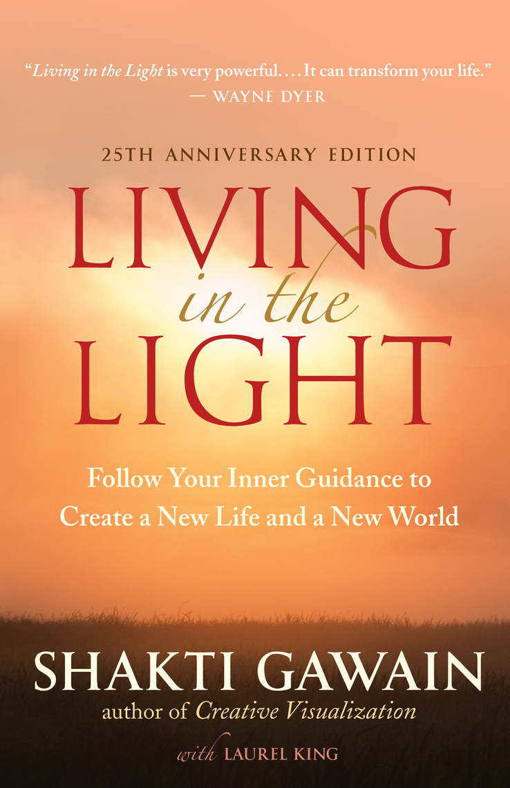 Read Living in the Light Online by Shakti Gawain and Laurel King Books