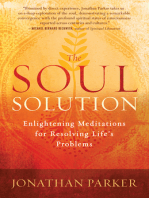 The Soul Solution: Enlightening Meditations for Resolving Life's Problems