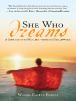 She Who Dreams: A Journey into Healing through Dreamwork