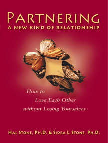 Partnering by Hal Stone, PhD, Sidra Stone, PhD - Ebook | Scribd