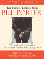 Ten Things I Learned from Bill Porter: The Inspiring True Story of the Door-to-Door Salesman Who Changed Lives