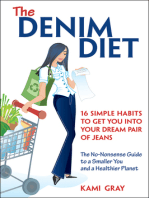 The Denim Diet: Sixteen Simple Habits to Get You into Your Dream Pair of Jeans