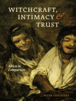 Witchcraft, Intimacy, and Trust: Africa in Comparison