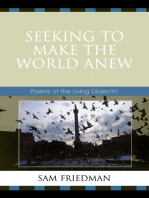 Seeking to Make the World Anew: Poems of the Living Dialectic