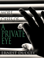 More Cases of a Private Eye
