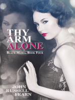 Thy Arm Alone: A Classic Crime Novel: Black Maria, Book Four