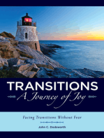 Transitions~A Journey of Joy: Facing Transitions Without Fear