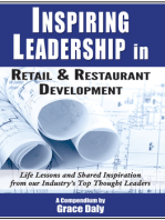 Inspiring Leadership in Retail & Restaurant Development: Life Lessons and Shared Inspiration from our Industry's Top Thought Leaders
