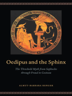 Oedipus and the Sphinx: The Threshold Myth from Sophocles through Freud to Cocteau