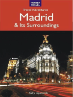 Madrid & Its Surroundings - Travel Adventures