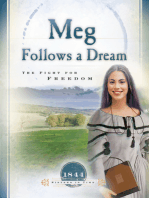 Meg Follows a Dream