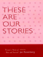 These Are Our Stories: Women's Stories of Abuse and Survival