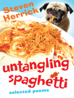 Untangling Spaghetti: Selected Poems