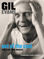 Gil Evans: Out of the Cool: His Life and Music