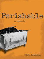 Perishable: A Memoir