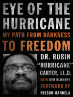 Eye of the Hurricane: My Path from Darkness to Freedom