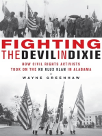 Fighting the Devil in Dixie: How Civil Rights Activists Took on the Ku Klux Klan in Alabama