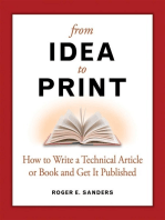 From Idea to Print: How to Write a Technical Book or Article and Get It Published
