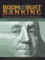 Boom and Bust Banking: The Causes and Cures of the Great Recession